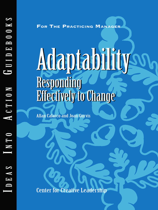 Title details for Adaptability by Center for Creative Leadership (CCL) - Available